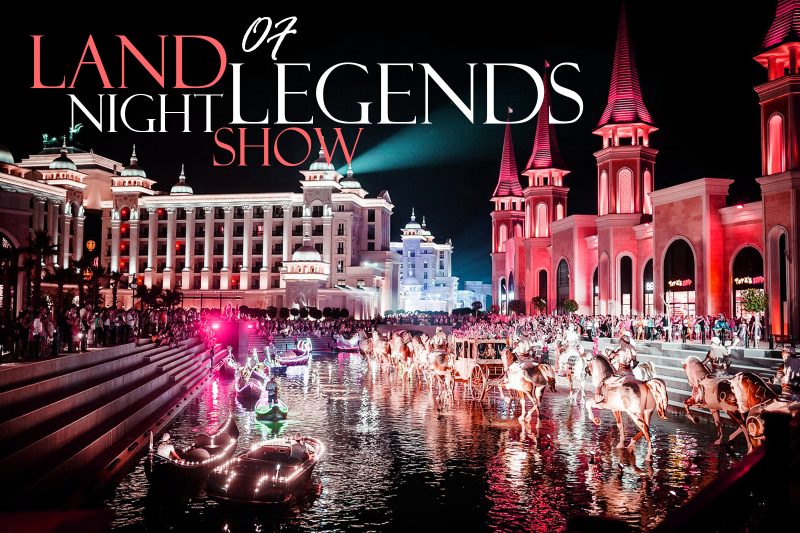 land of legends night show